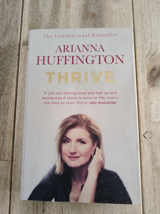 Thrive    Arianna Huffington