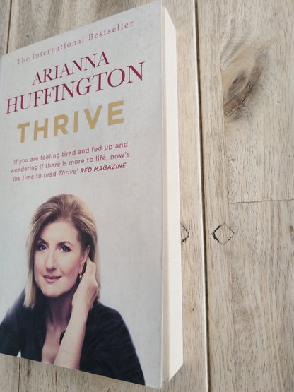 Thrive    Arianna Huffington