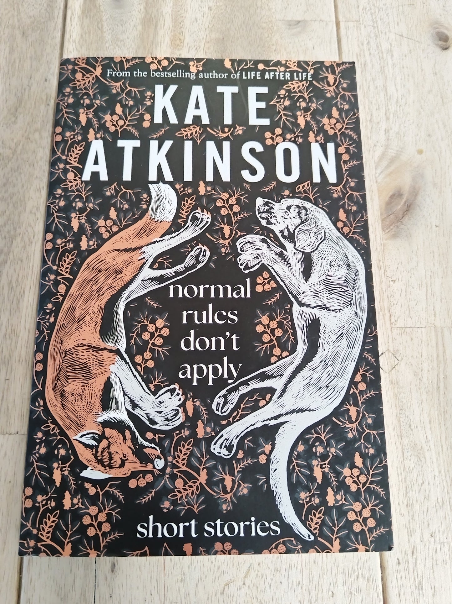Normal Rules Don't Apply Kate Atkinson