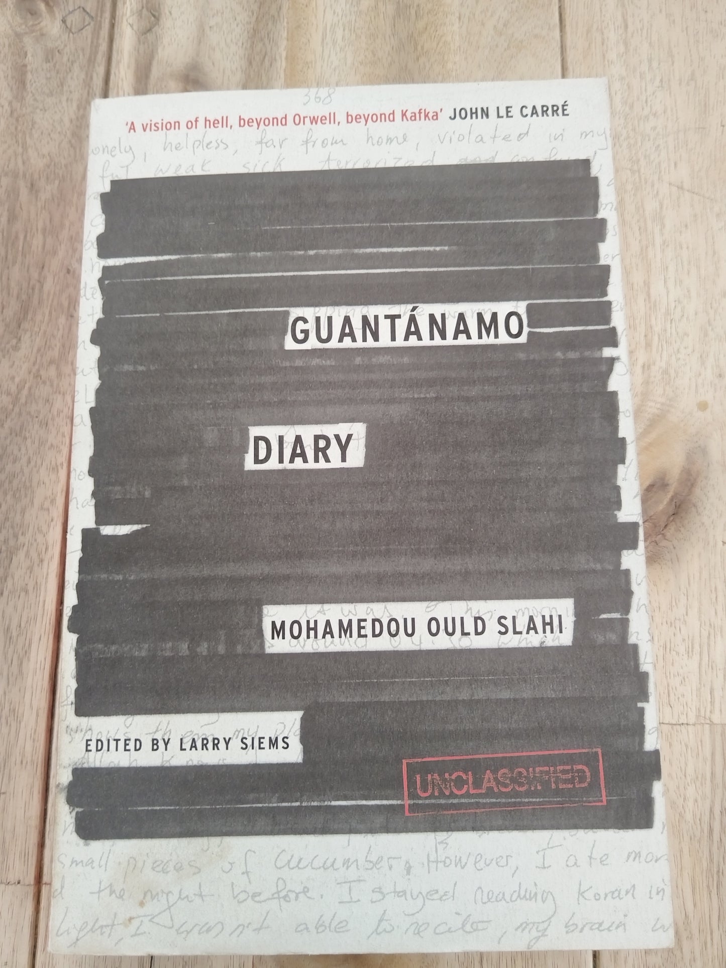 Guantanamo Diary Mohamedou Ould Slahi