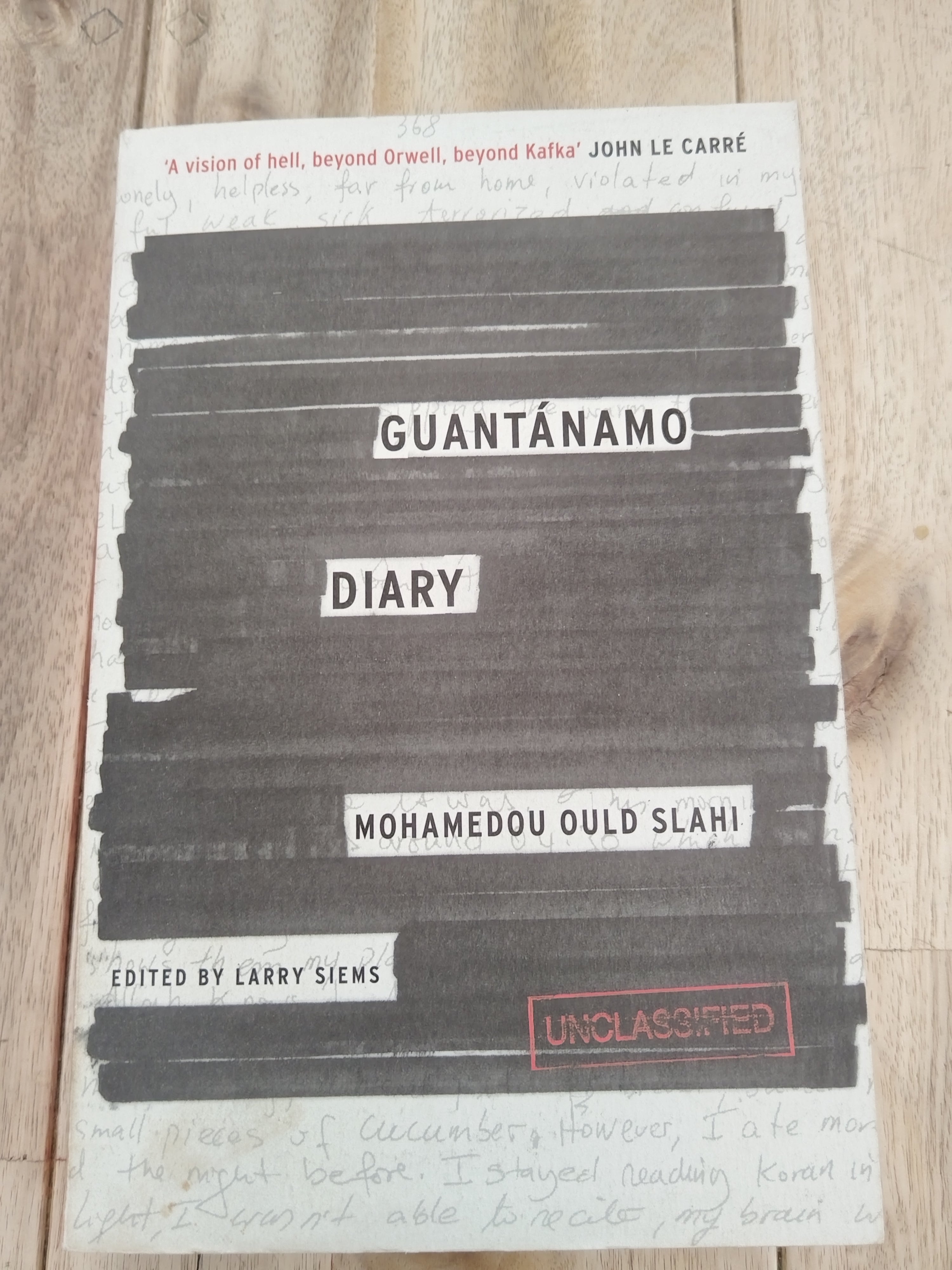 Guantanamo Diary Mohamedou Ould Slahi