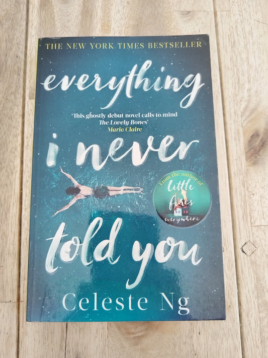 Everything I Never Told You Celeste Ng