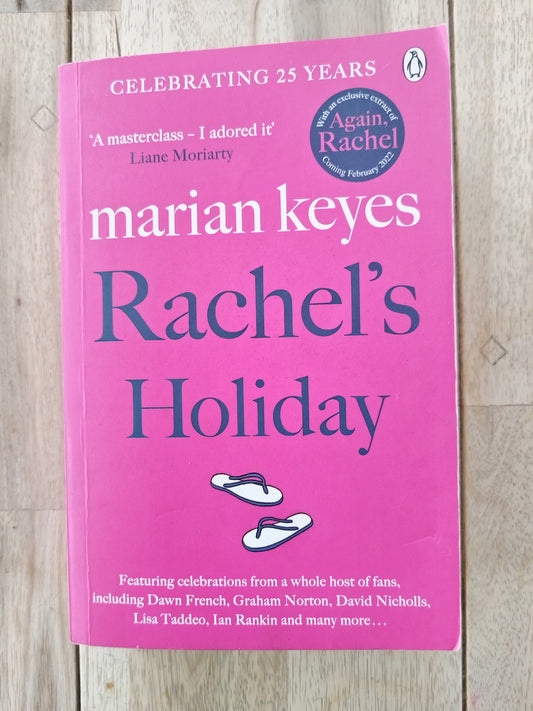 Rachel's Holiday Marian Keyes