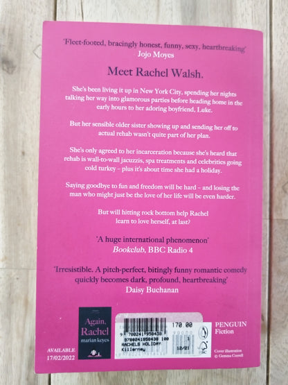 Rachel's Holiday Marian Keyes