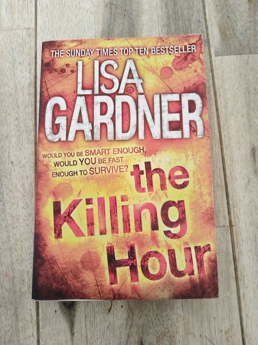 The Killing Hour Lisa Gardener
