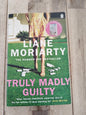 Truly Madly Guilty Liane Moriarty