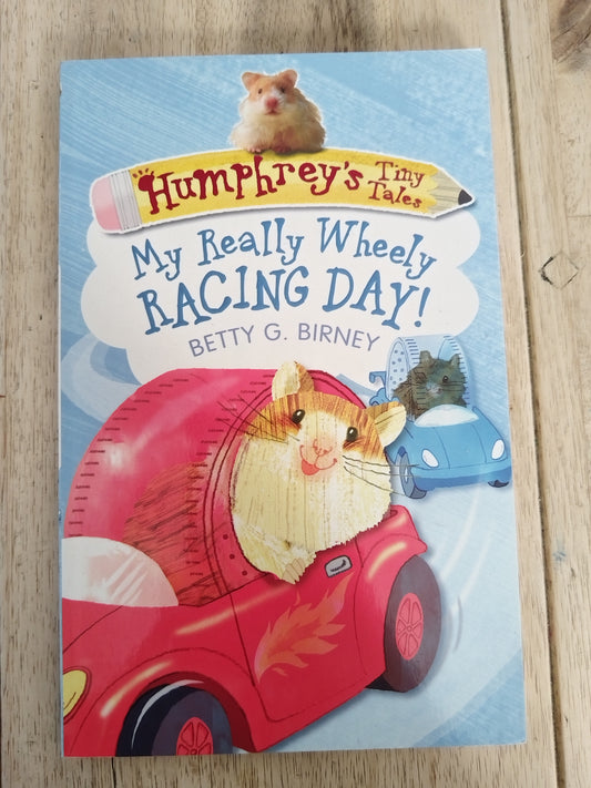 Humphrey's Tiny Tales My Really Wheely Racing Day