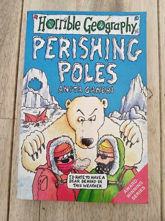 Horrible Geography Perishing Poles