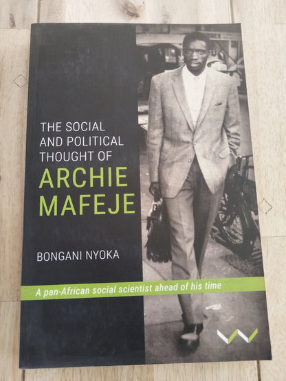 The Social and Political Thought of Archie Mafeje