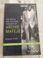 The Social and Political Thought of Archie Mafeje