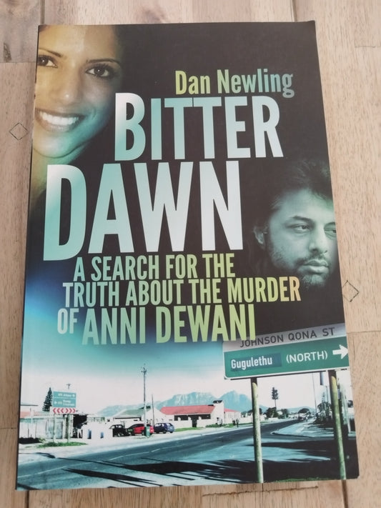 Bitter Dawn A Search For The Truth About Anni Dewani