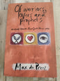Of Warriors, Lovers And Prophets Max du Preez