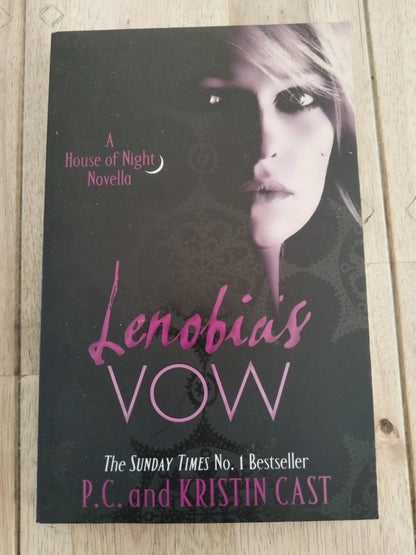 Lenobias Vow P.C and Kirsten Cast A House of Night Novella