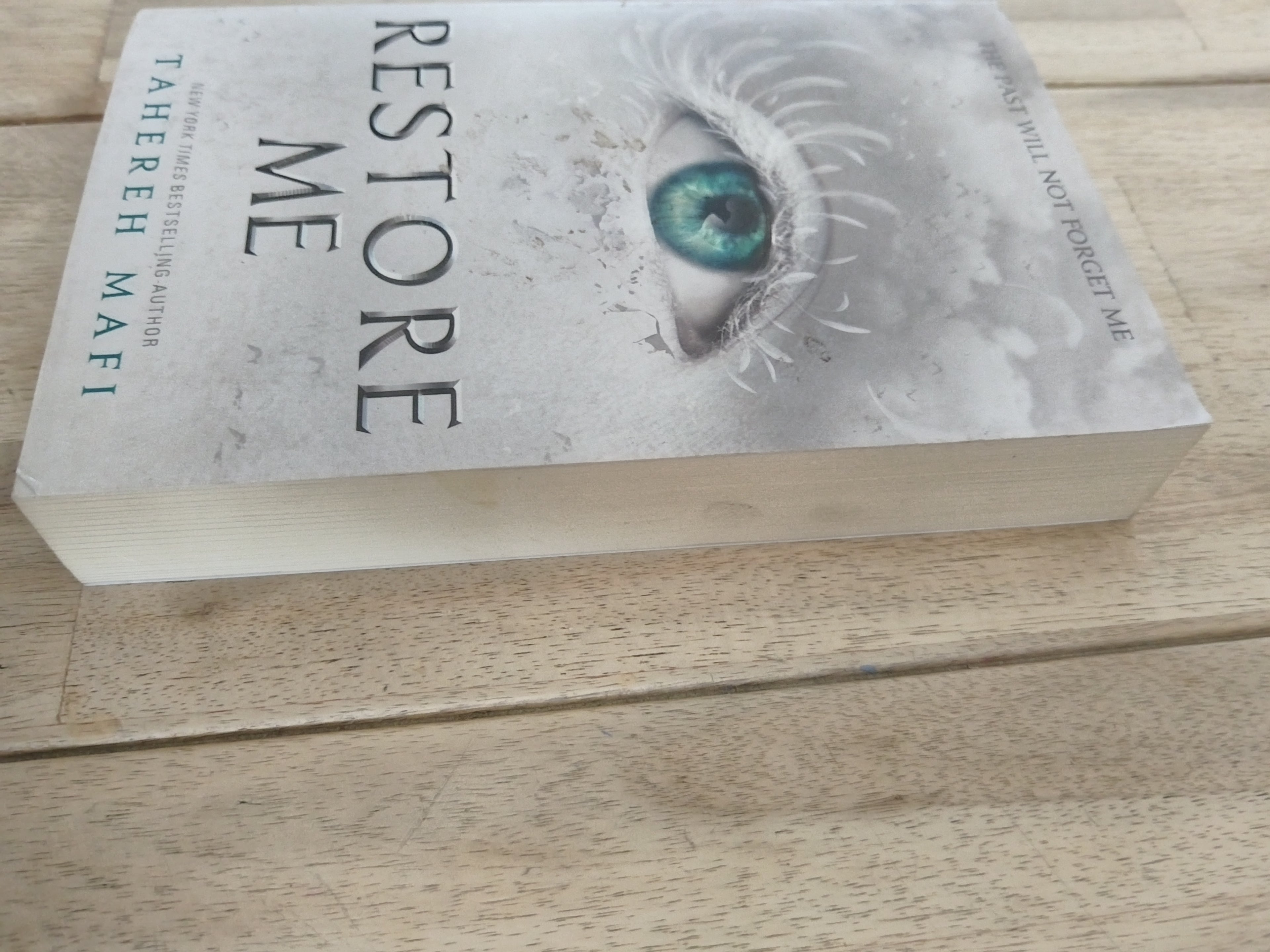 Restore Me by Tahereh Mafi