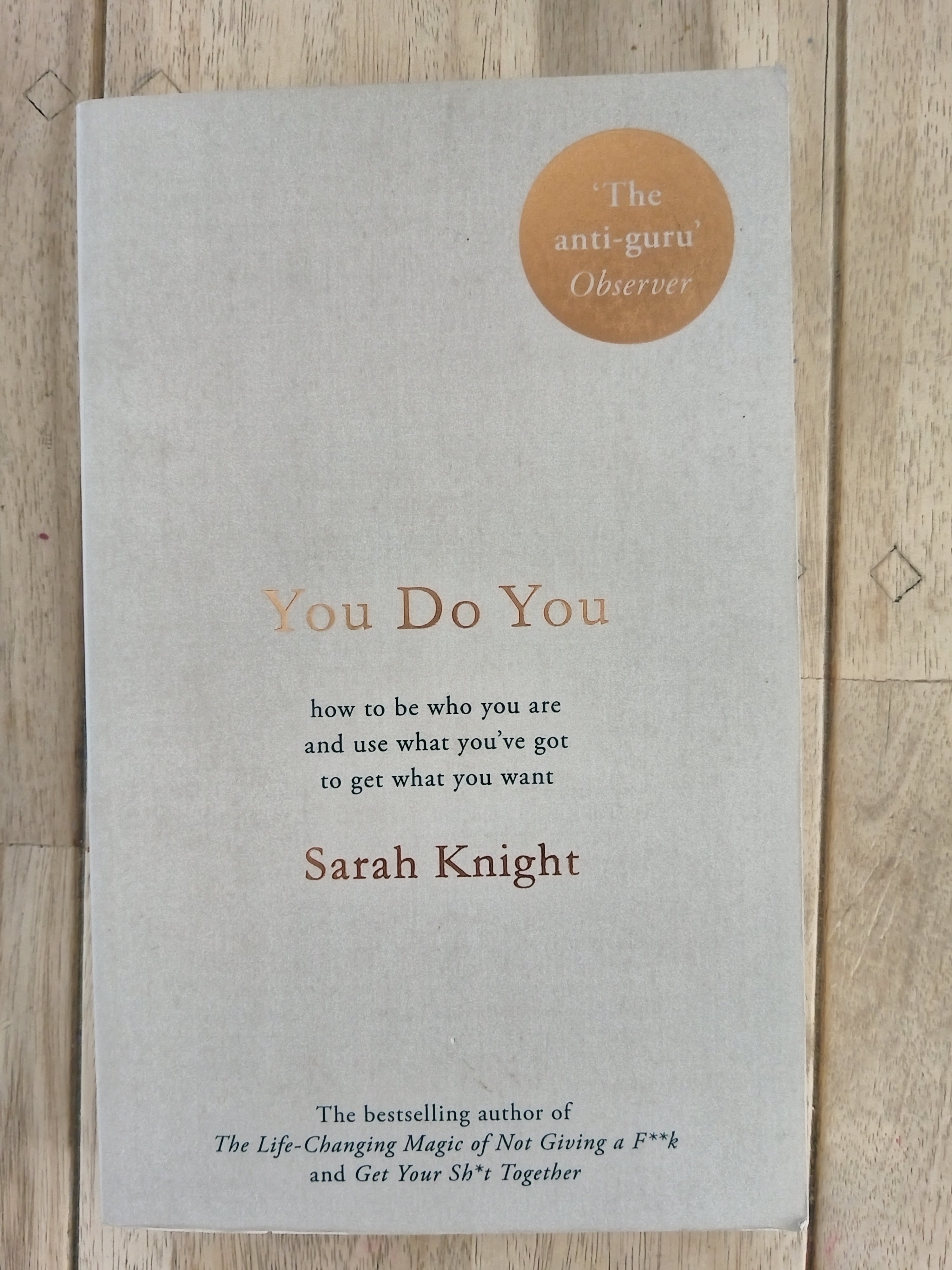 You do you by Sarah Knight