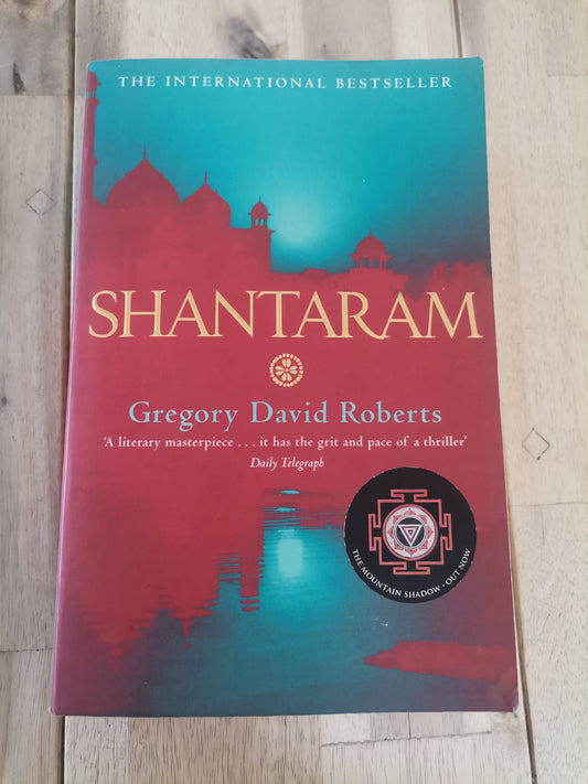 Shantaram - Gregory David Roberts