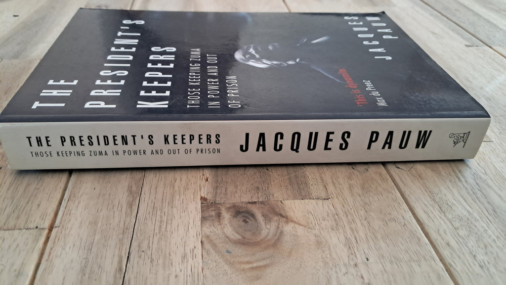 The President's Keeper – Jacques Pauw