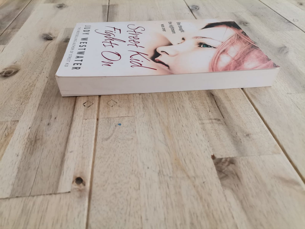 Street Kid Fights On – Judy Westwater