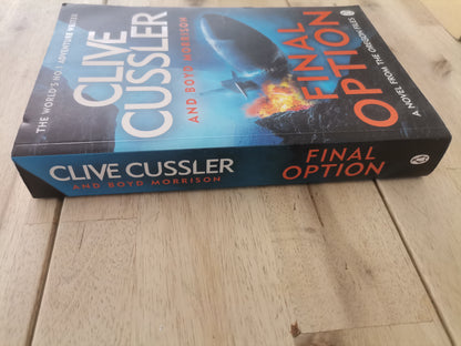 The Final Option by Clive Cussler and Boyd Morrison