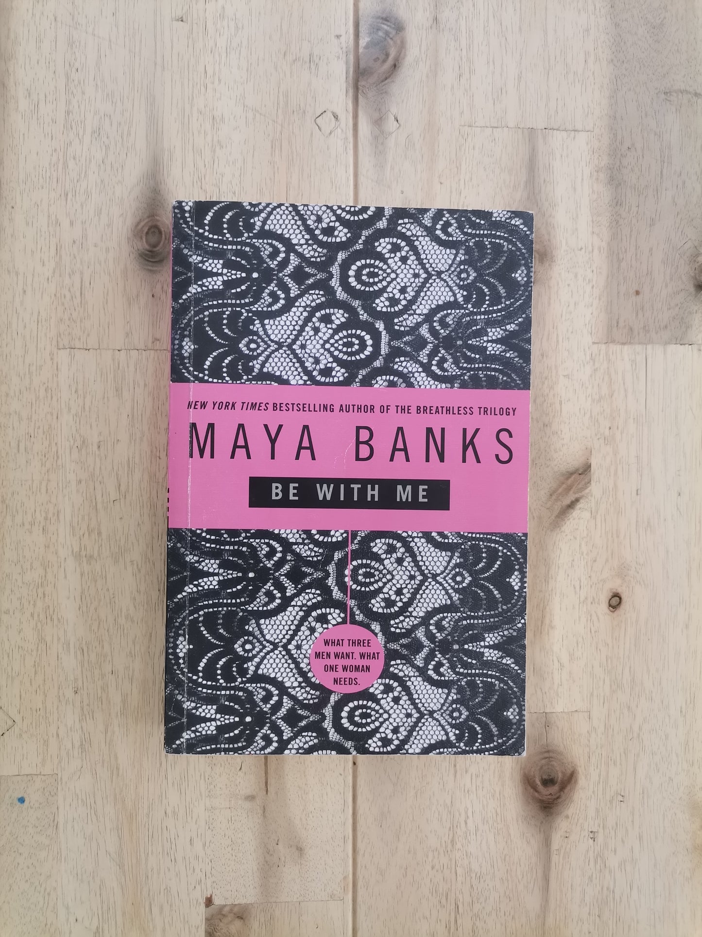 Be With Me – Maya Banks