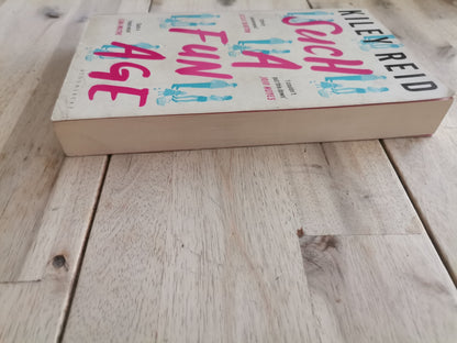 Such a Fun Age by Kiley Reid