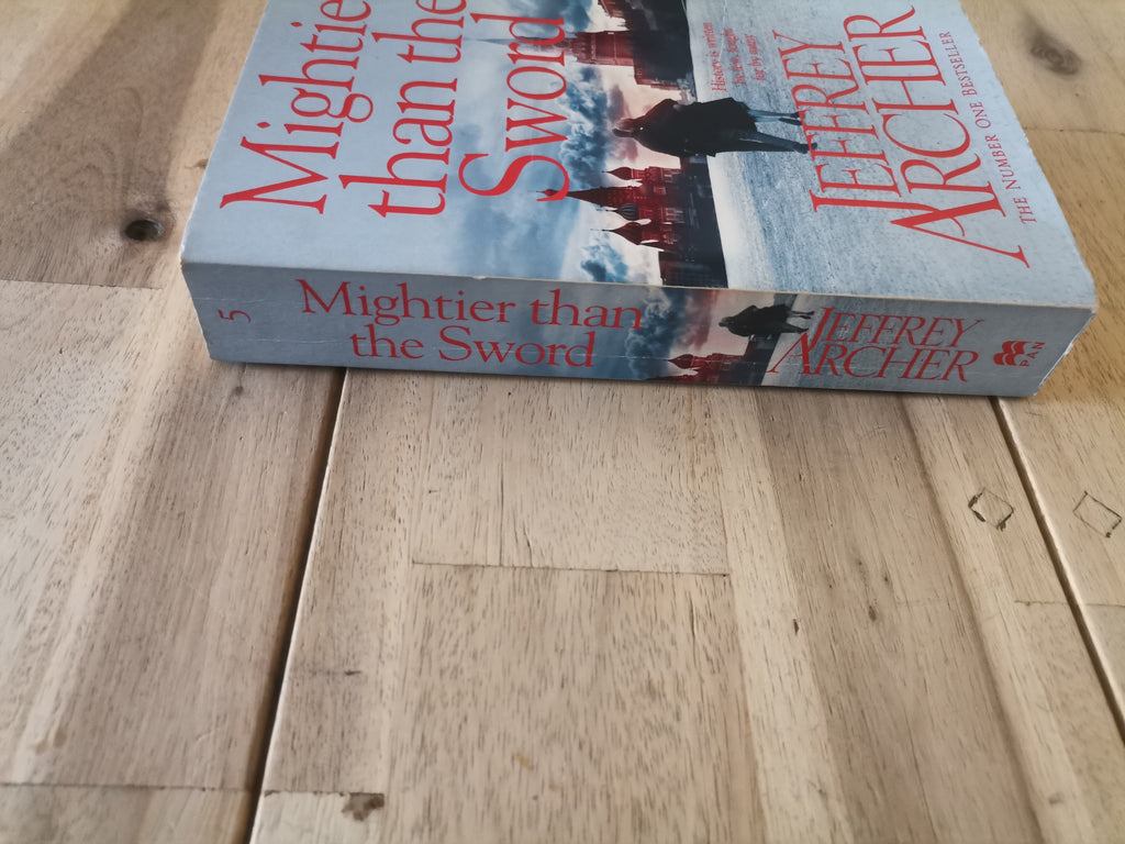 Mightier Than the Sword by Jeffrey Archer