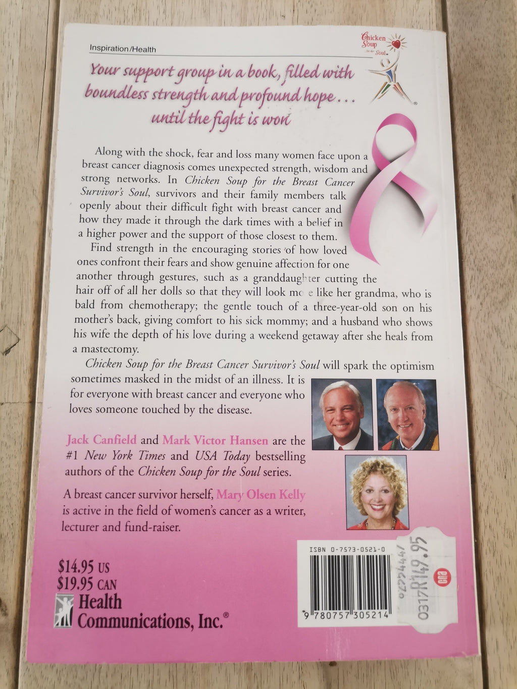 Chicken Soup for the Breast Cancer Survivor's Soul by Jack Canfield, Mark Victor Hansen & Mary Olsen Kelly