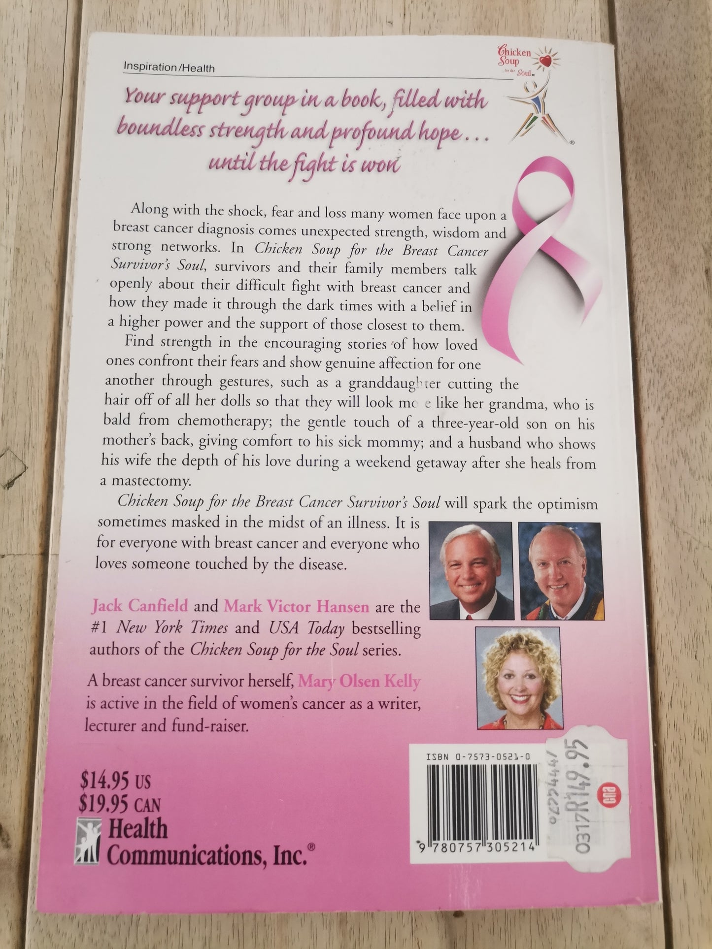 Chicken Soup for the Breast Cancer Survivor's Soul by Jack Canfield, Mark Victor Hansen & Mary Olsen Kelly