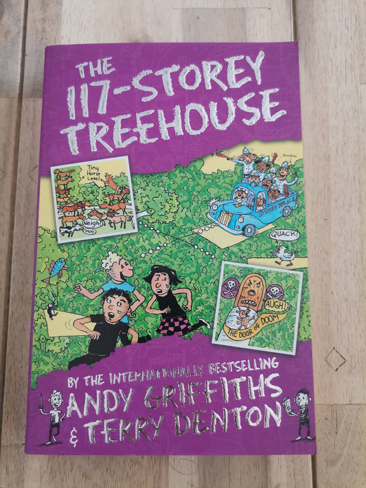 The 117 Storey Treehouse by Andy Griffiths and Terry Denton