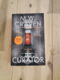 The Curator (Washington Poe #3) by M.W. Craven