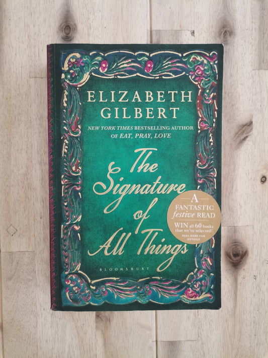 The Signature of All Things – Elizabeth Gilbert