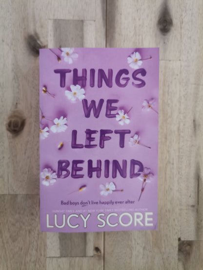 Things We Left Behind – Lucy Score