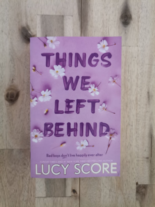 Things We Left Behind – Lucy Score