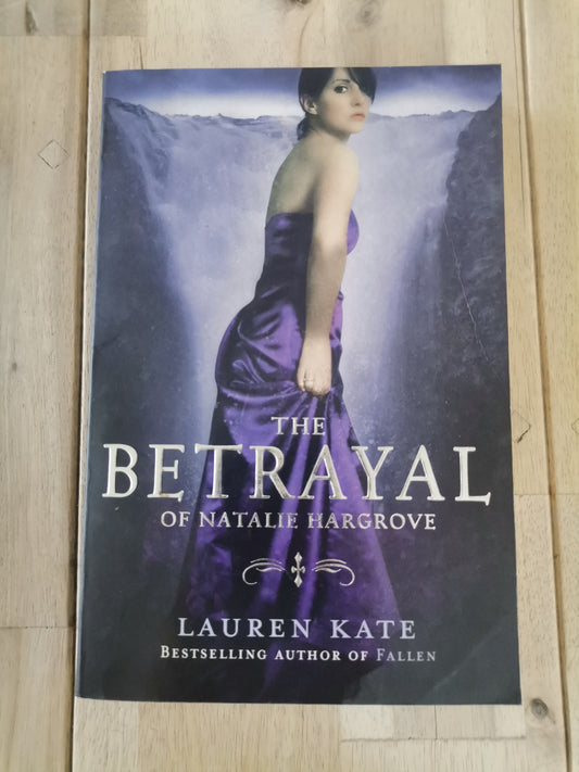 The Betrayal of Natalie Hargrove by Lauren Kate