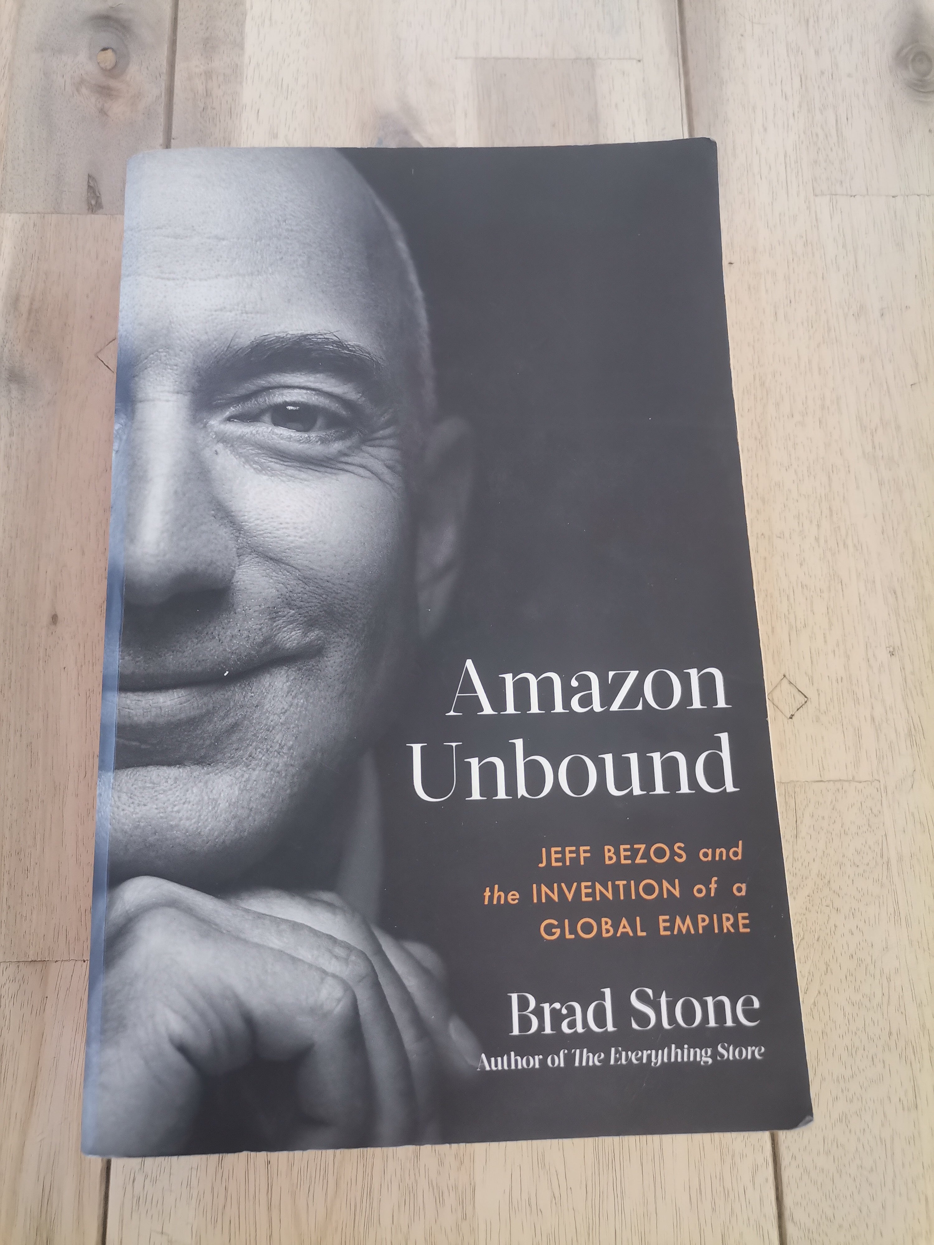 Amazon Unbound by Brad Stone
