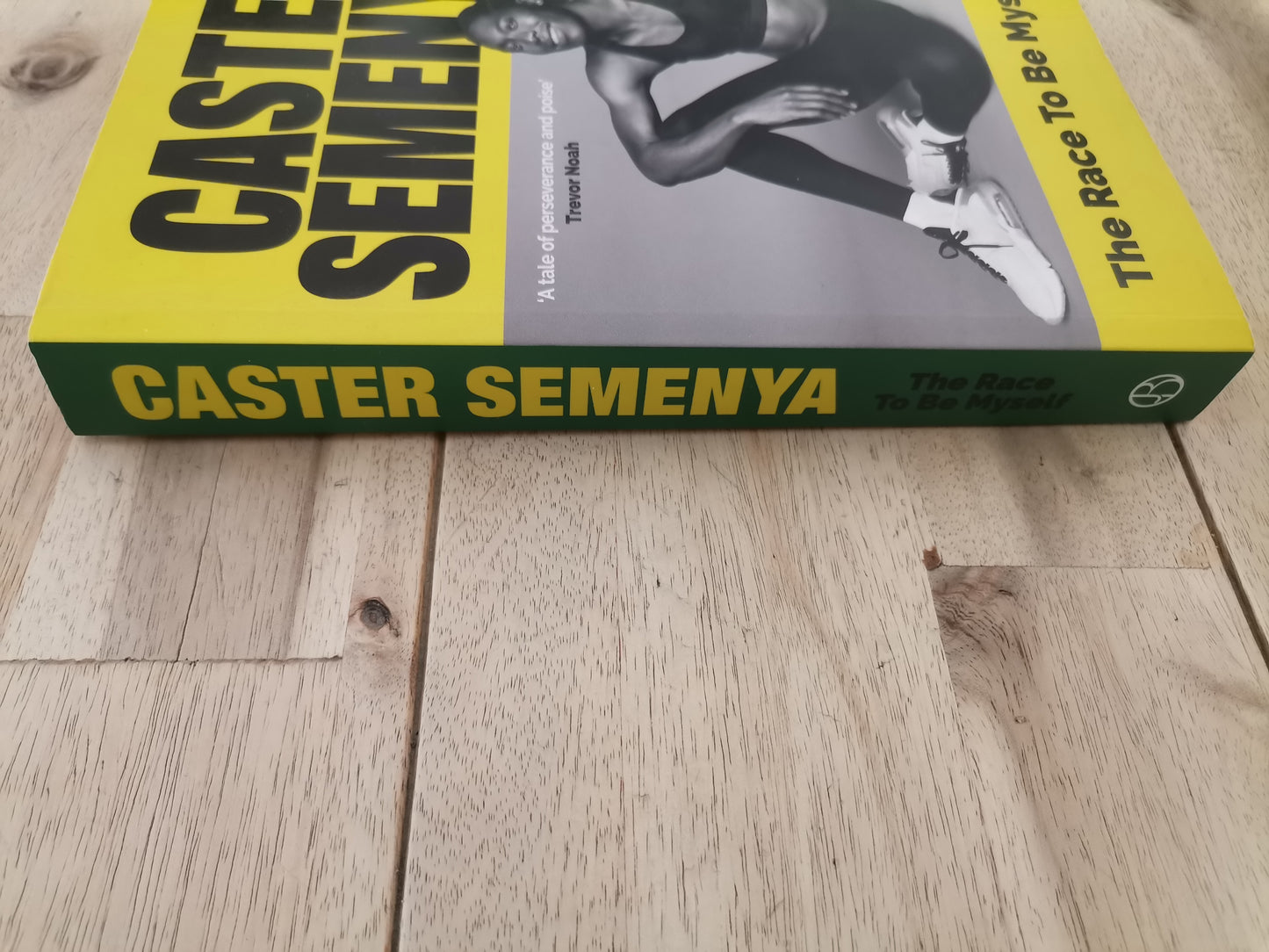 The Race to Be Myself by Caster Semenya
