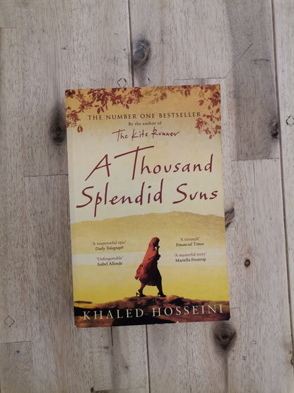 A Thousand Splendid Suns – Khaled Hosseini
