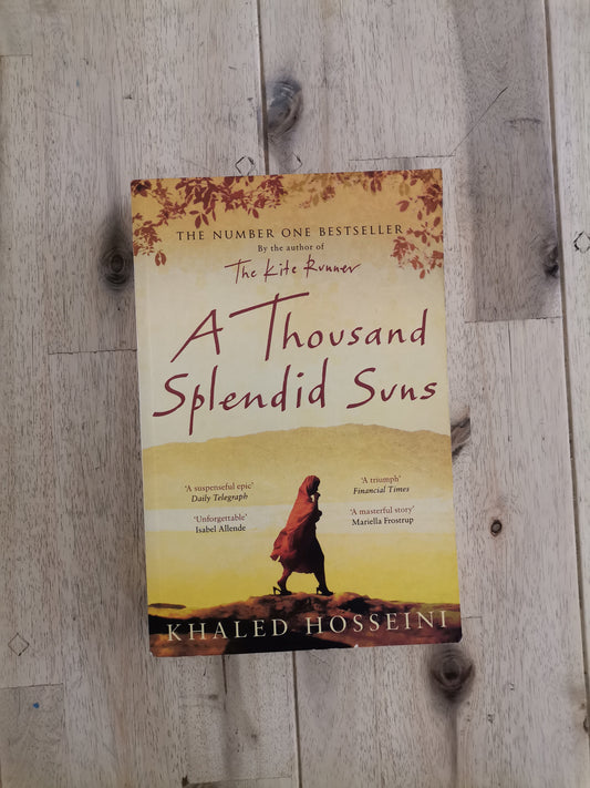 A Thousand Splendid Suns – Khaled Hosseini