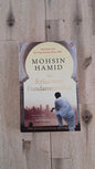 The Reluctant Fundamentalist – Mohsin Hamid