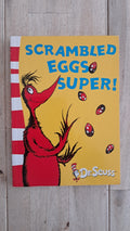 Scrambled Eggs Super! – Dr. Seuss