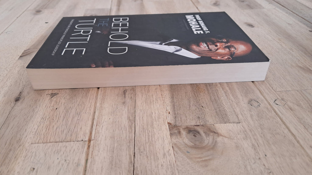 Behold the Turtle – Professor Mohale
