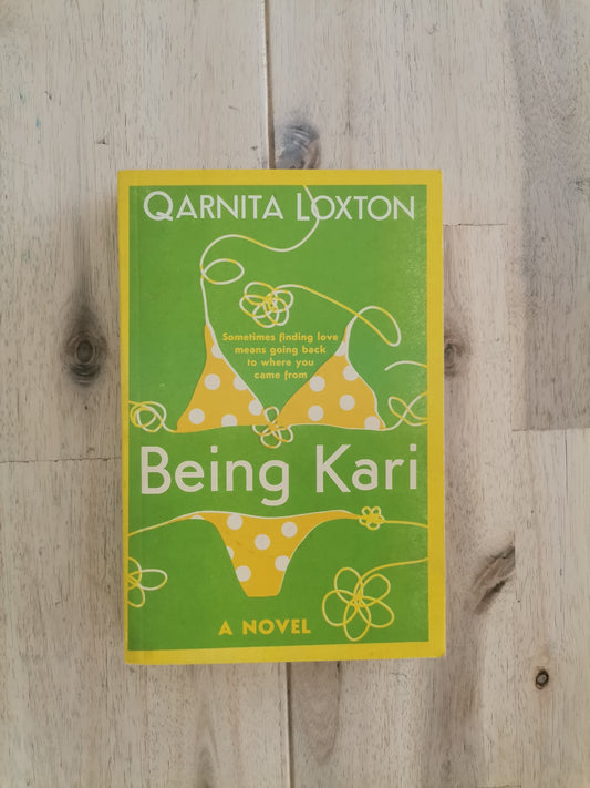 Being Kari – Qarnita Loxton