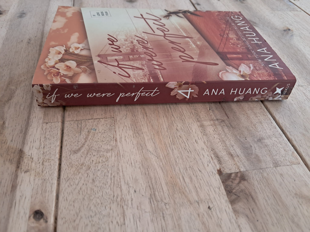 If We Were Perfect (If Love #4) – Ana Huang