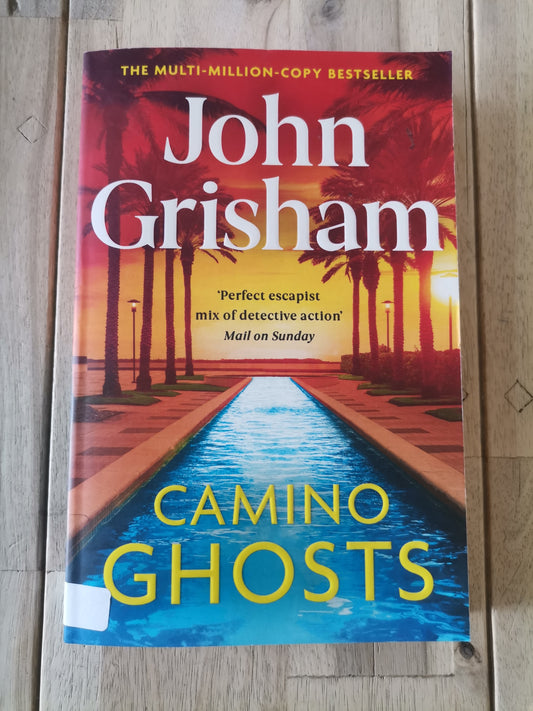 Camino Ghosts by John Grisham