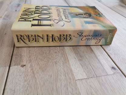Shaman's Crossing by Robin Hobb