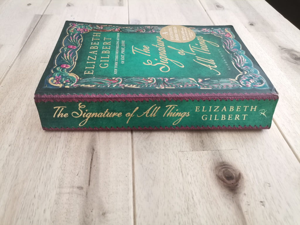 The Signature of All Things – Elizabeth Gilbert