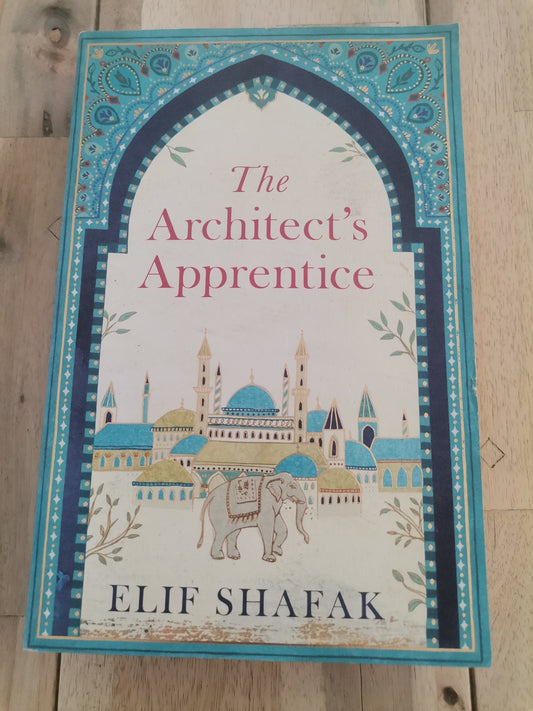 The Architect's Apprentice by Elif Shafak