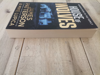 House Of Wolves by James Patterson