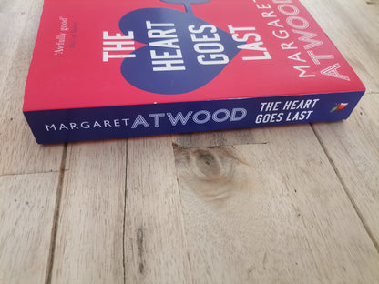 The Heart Goes Last by Margaret Atwood