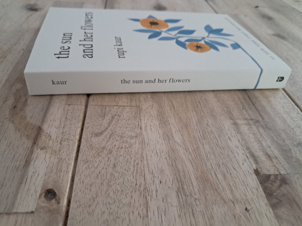 The Sun and Her Flowers – Rupi Kaur